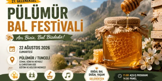 27. Pülümür Bal Festivali 2026: Tarihi, Programı ve Etkinlikler