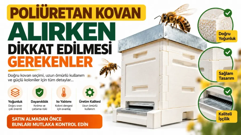 Poliüretan arı kovanında yoğunluk, gövde dayanıklılığı ve üretim kalitesinin kontrol edilmesi